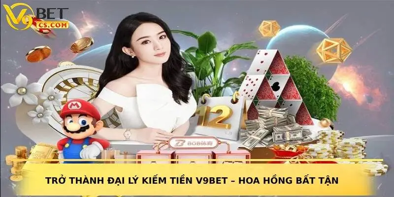 đại lý kiếm tiền V9bet
