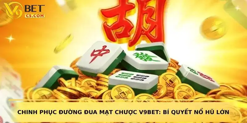 Đường Đua Mạt Chược