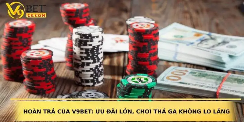 Hoàn trả của V9bet