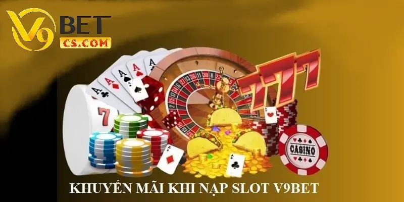 Khuyến mãi khi nạp slot