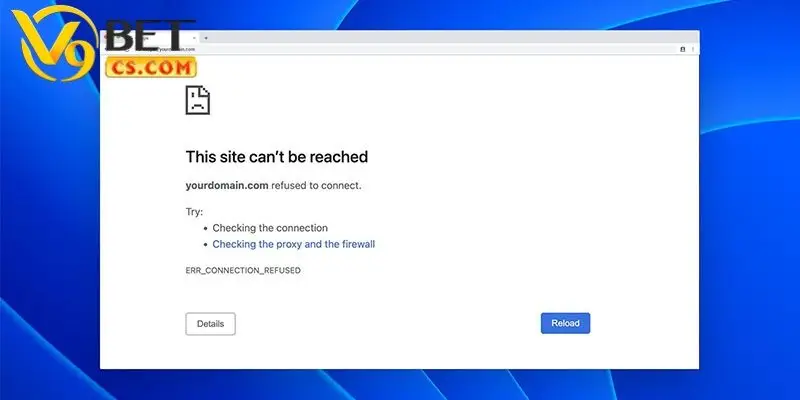 Lỗi thường gặp trên V9bet: Không truy cập được vào website
